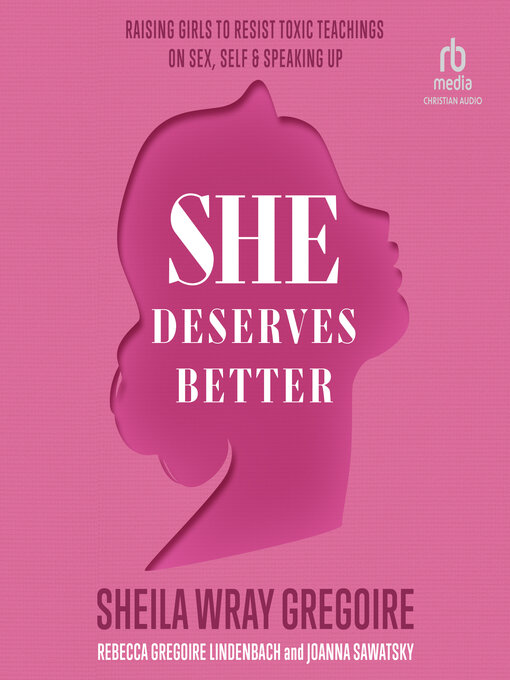 Title details for She Deserves Better by Sheila Wray Gregoire - Available